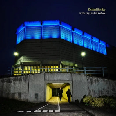 RICHARD HAWLEY - In This City They Call You Love