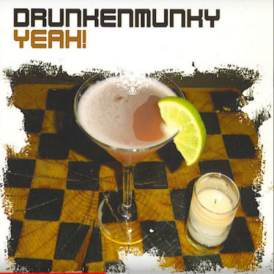 DRUNKENMUNKY - Yeah!