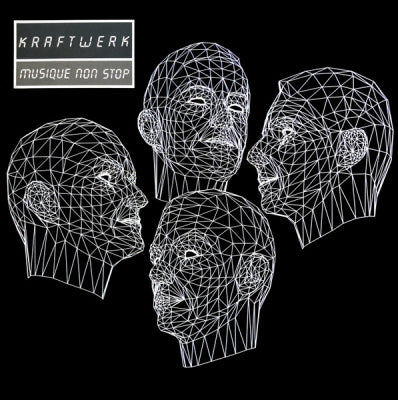 KRAFTWERK - Musique Non Stop
