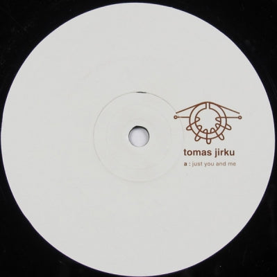 TOMAS JIRKU - Just You And Me