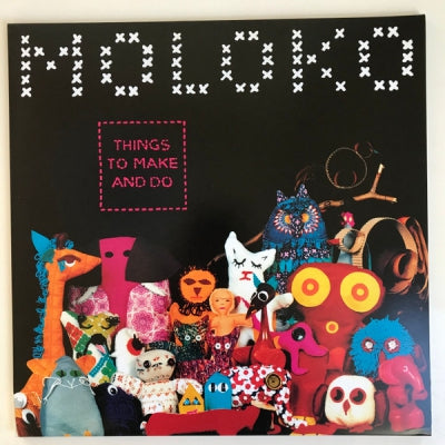 MOLOKO - Things To Make And Do