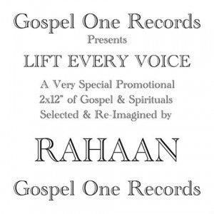 RAHAAN - Lift Every Voice