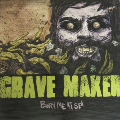 GRAVE MAKER - Bury Me At Sea
