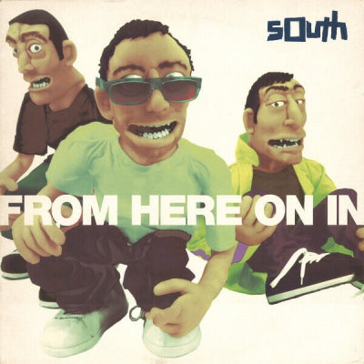 SOUTH - From Here On In