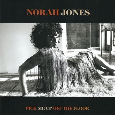 NORAH JONES - Pick Me Up Off The Floor