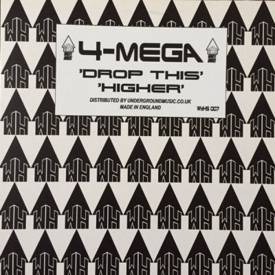 4-MEGA - Drop This / Higher