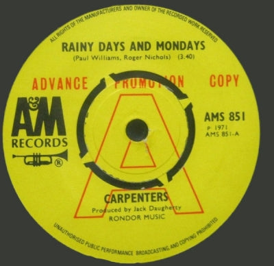 CARPENTERS - Rainy Days And Mondays / Saturday