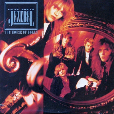 GENE LOVES JEZEBEL - The House Of Dolls