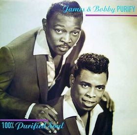 JAMES & BOBBY PURIFY - 100% Purified Soul