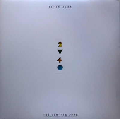 ELTON JOHN - Too Low For Zero