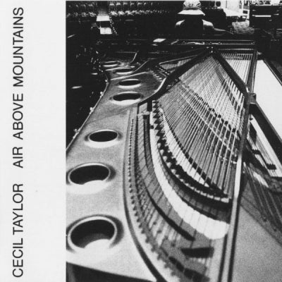 CECIL TAYLOR - Air Above Mountains