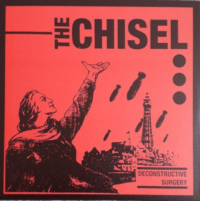 THE CHISEL - Deconstructive Surgery