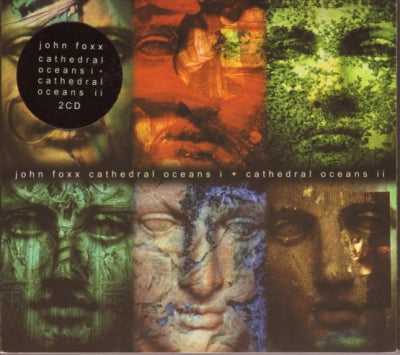 JOHN FOXX - Cathedral Oceans I + Cathedral Oceans II