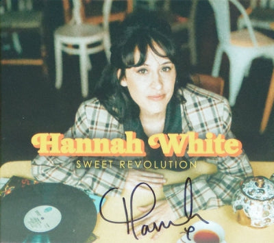 HANNAH WHITE - Sweet Revolution
