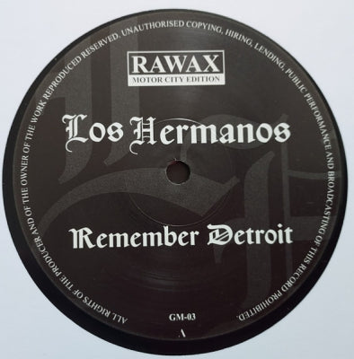 LOS HERMANOS - Remember Detroit
