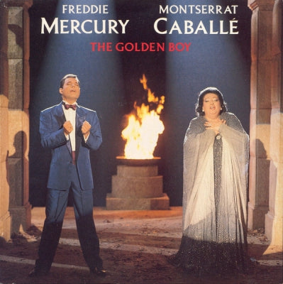 FREDDIE MERCURY / MONTSERRAT CABALLE - The Golden Boy