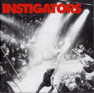 INSTIGATORS - Dine Upon The Dead