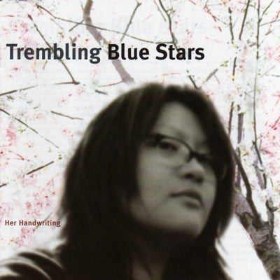 TREMBLING BLUE STARS - Her Handwriting