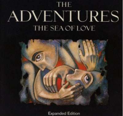 THE ADVENTURES - The Sea of Love