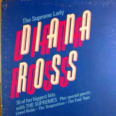 DIANA ROSS & THE SUPREMES - The Supreme Lady