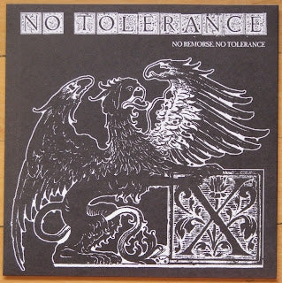 NO TOLERANCE - No Remorse, No Tolerance