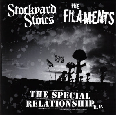 STOCKYARD STOICS / THE FILAMENTS - The Special Relationship E.P.