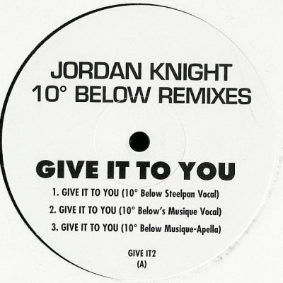 JORDAN KNIGHT - Give It To You