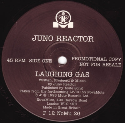 JUNO REACTOR - Laughing Gas