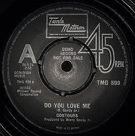 CONTOURS - Do You Love Me / Determination