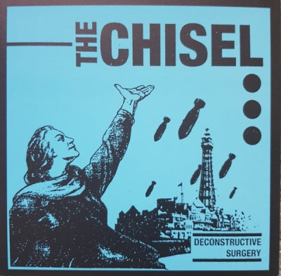 THE CHISEL - Deconstructive Surgery