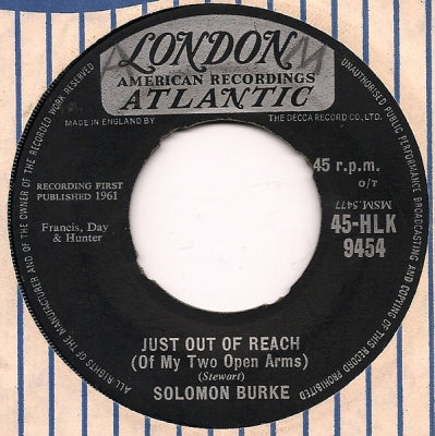 SOLOMON BURKE - Just Out Of Reach (Of My Two Open Arms) / Be Bop Grandma