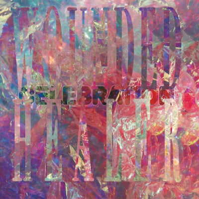 CELEBRATION - Wounded Healer