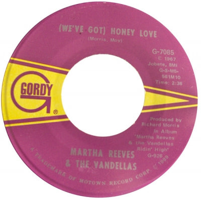 MARTHA REEVES & THE VANDELLAS - (We've Got) Honey Love / I'm In Love (And I Know It)
