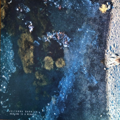 JULIANNA BARWICK  - Healing Is A Miracle