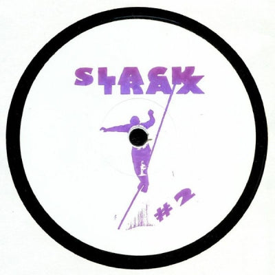 JUJU & JORDASH - Slack Trax Vol 2