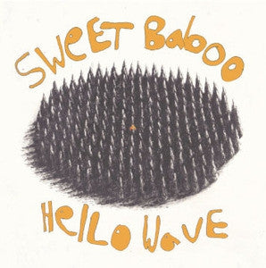 SWEET BABOO - Hello Wave