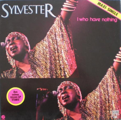 SYLVESTER - I (Who Have Nothing)