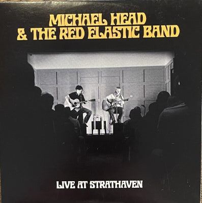 MICHAEL HEAD & THE RED ELASTIC BAND - Live At Strathaven
