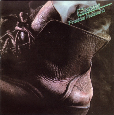 FREDDIE HUBBARD - Gleam