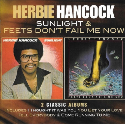 HERBIE HANCOCK - Sunlight + Feets Don't Fail Me Now