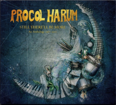 PROCOL HARUM - Still There'll Be More - An Anthology 1967-2017