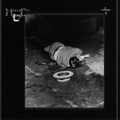 NAKED CITY - Live Volume 1: Knitting Factory 1989