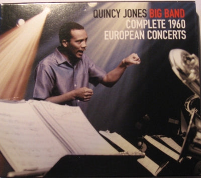THE QUINCY JONES BIG BAND - Complete 1960 European Concerts