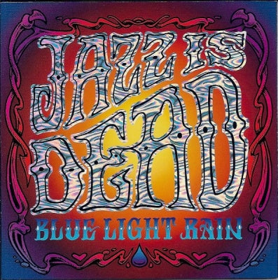 JAZZ IS DEAD - Blue Light Rain