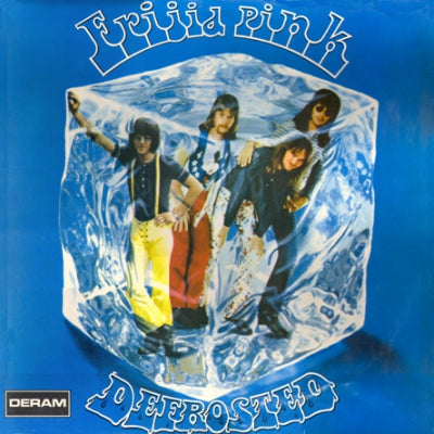 FRIJID PINK - Defrosted