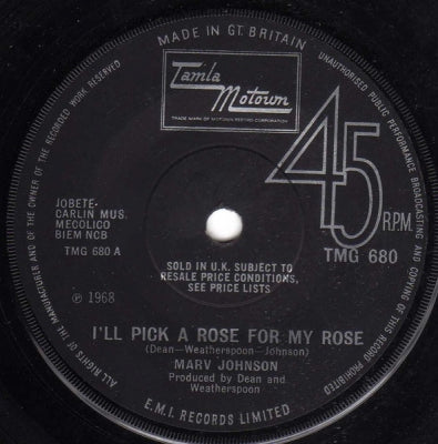 MARV JOHNSON - I'll Pick A Rose For My Rose / You Got The Love I Love