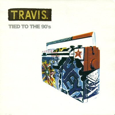 TRAVIS - Tied To The 90's