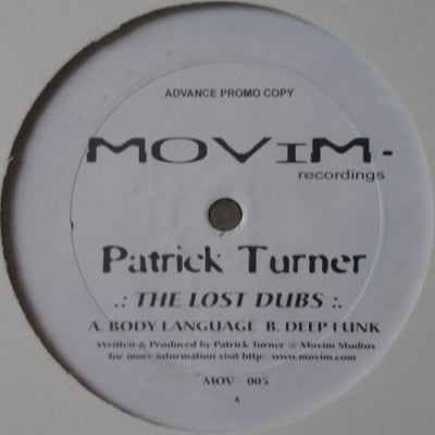 PATRICK TURNER - The Lost Dubs (Body Language / Deep Fuml)