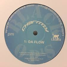 DJ CHARMZY - Dan Dana / Da Flow