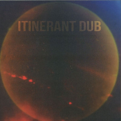 ITINERANT DUBS - Itinerant Magic